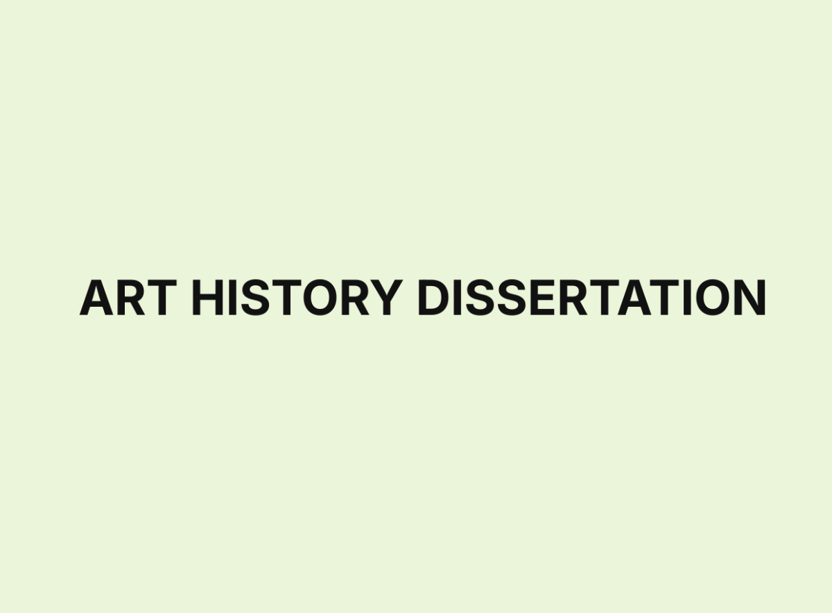 Art History Diseertation